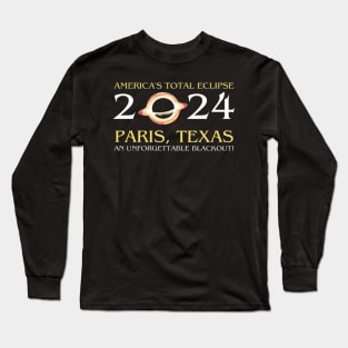 America's total eclipse 2024 Paris, texas an unforgettable blackout! Long Sleeve T-Shirt